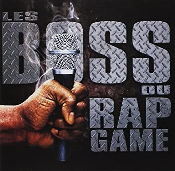 Les Boss du Rap Game