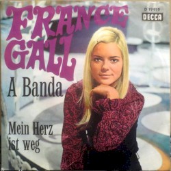 A banda / Mein Herz ist weg