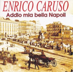 Addio mia bella Napoli