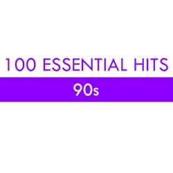 100 Essential Hits - 90s