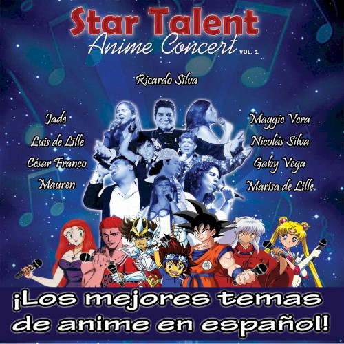 Star Talent Anime Concert, Vol. 1