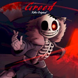 Greed (Horror Sans Theme)