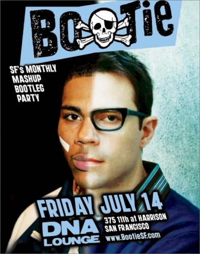 DNA Lounge Live: Bootie SF - July 2006