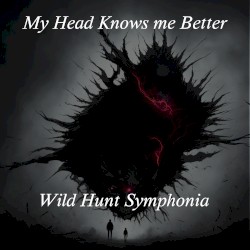 My Head Knows Me Better