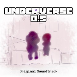 Underverse 0.5 (Original Soundtrack)