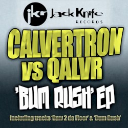 Bum Rush EP