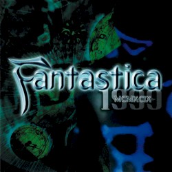 Fantastica 1999