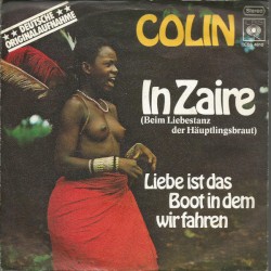 In Zaire (Beim Liebestanz der Häuptlingsbraut) / Liebe ist das Boot In dem wir fahren