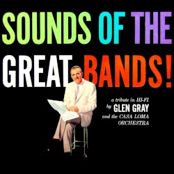 Sounds of the Great Bands