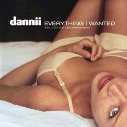 Everything I Wanted