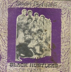 Smart Nkansah's Black Hustlers Of Ghana