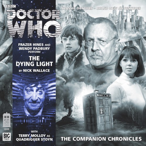 Doctor Who - The Companion Chronicles: The Dying Light