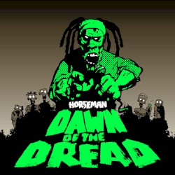 Dawn of the Dread