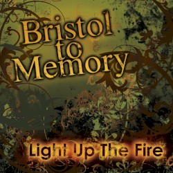 Light Up the Fire