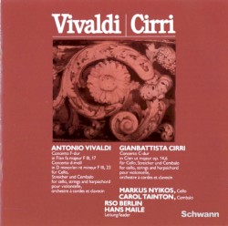 Vivaldi: Concerto F-dur, FIII,17 / Concerto d-moll, F III,23 / Cirri: Concerto C-dur, op. 14,6