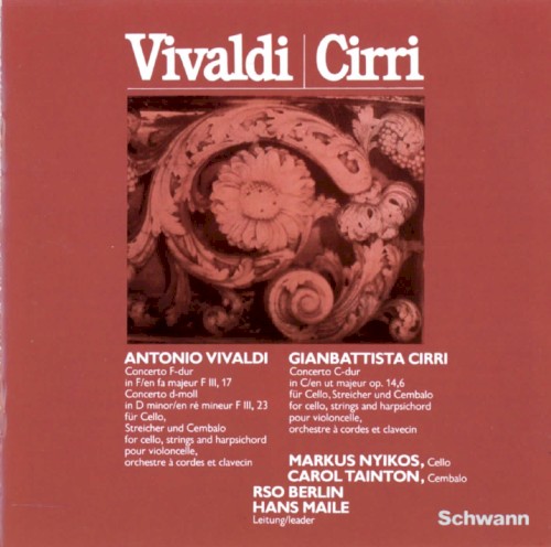 Vivaldi: Concerto F-dur, FIII,17 / Concerto d-moll, F III,23 / Cirri: Concerto C-dur, op. 14,6