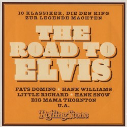 Rolling Stone: Rare Trax, Volume 90: The Road to Elvis