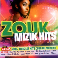 Zouk Mizik Hits