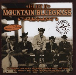 Sound Traditions: The Best of Mountain Bluegrass, Vol. 1