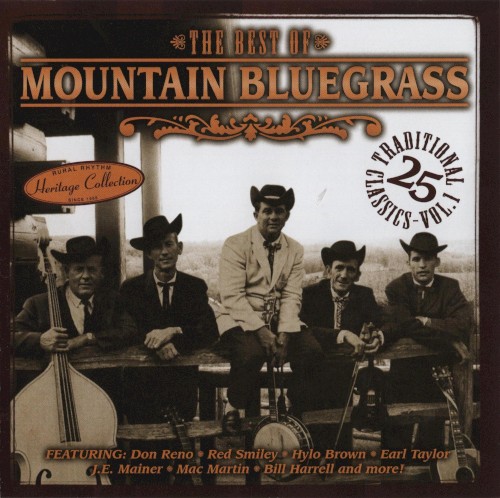 Sound Traditions: The Best of Mountain Bluegrass, Vol. 1