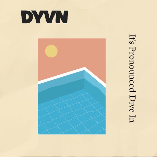 It’s Pronounced Dive In