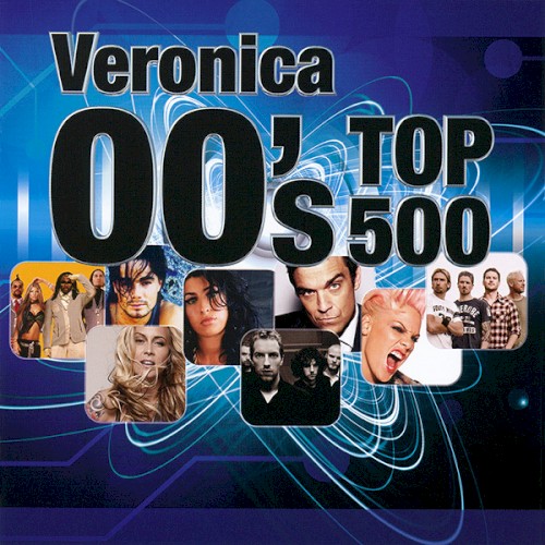 Veronica 00’s Top 500