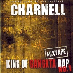 King of Gangxta Rap - Mixtape No.1