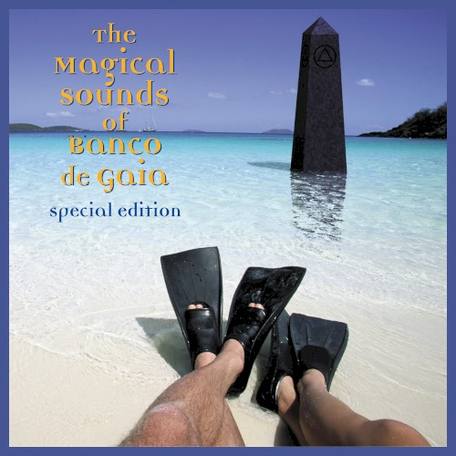 The Magical Sounds of Banco de Gaia