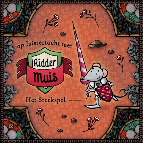 Op luistertocht met Ridder Muis - 04 Het steekspel