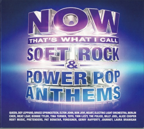 Now That’s What I Call Soft Rock & Power Pop Anthems