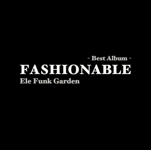 FASHIONABLE