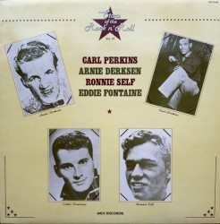 Carl Perkins / Arnie Derksen / Ronnie Self / Eddie Fontaine