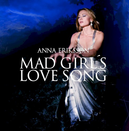 Mad Girl's Love Song