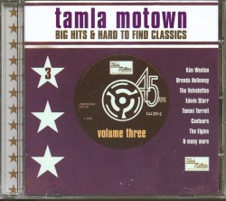 Tamla Motown: Big Hits & Hard to Find Classics, Volume 3