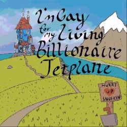 i'm gay for my living billionaire jet plane