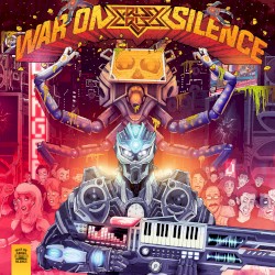 War on Silence