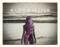 A Little Deeper