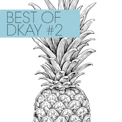 Best of DKAY #2