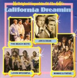 16 Original Superhits of the 60’s: California Dreamin’