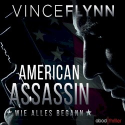 American Assassin: Wie alles begann