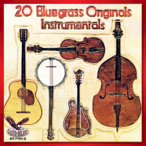 20 Bluegrass Originals: Instrumentals