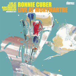 Ronnie Cuber Live at Montmartre