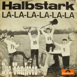 Halbstark / La-La-La-La-La-La