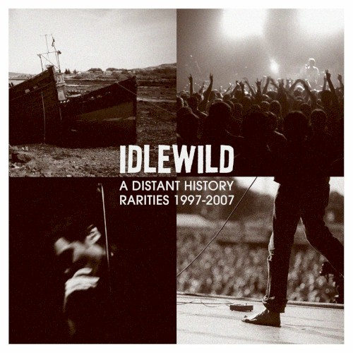 A Distant History: Rarities 1997 - 2007