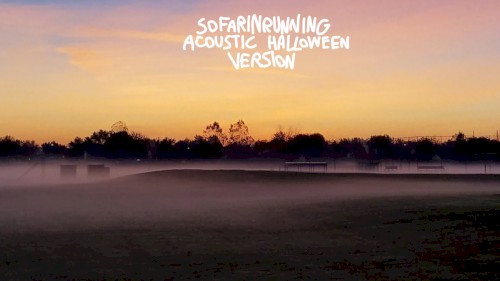 Sofarinrunning (Halloween acoustic version)
