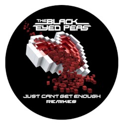 Just Can't Get Enough (Remixes)