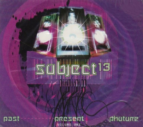 Past, Present & Phuture, Volume 1