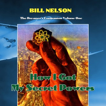 The Dreamer’s Companion, Volume 1: How I Got My Secret Powers