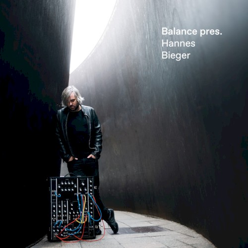 Balance Presents Hannes Bieger