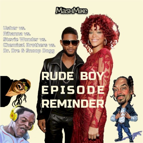 Rude Boy Episode Reminder